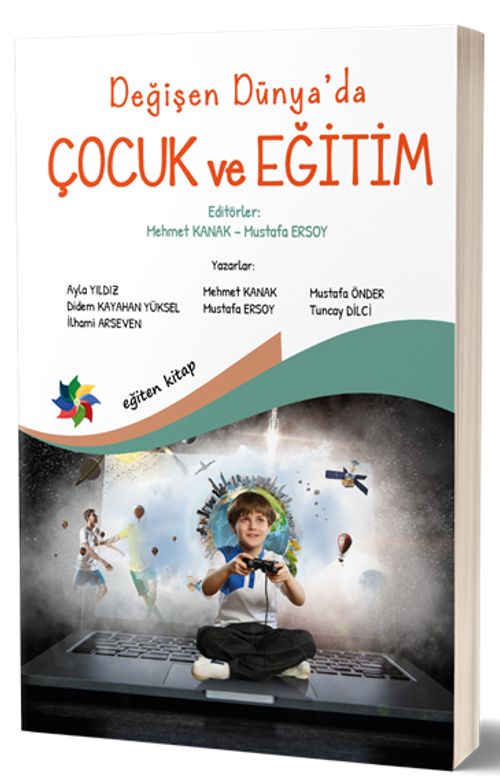 Değişen Dünya'da Çocuk ve Eğitim 
