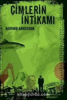 Çimlerin İntikamı - Richard Brautigan