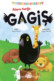 Alaycı Karga Gagiş Değerler Eğitimi (Alay Etmemek) - Yaşar Koca