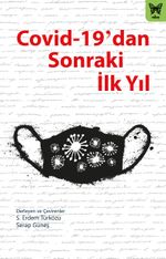 Covid-19'dan Sonraki İlk Yıl