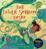 Jack Fasulye Sırıklarını Kırıyor / Masal Arkadaşları