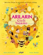 Arıların Gizli Yaşamı