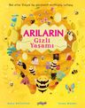 Arıların Gizli Yaşamı