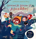 Denemeye Devam Et Alaaddin / Masal Arkadaşları