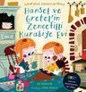 Hansel ve Gretel'in Zencefilli Kurabiye Evi 