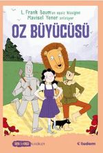 Oz Büyücüsü (Sen de Oku Klasikler)