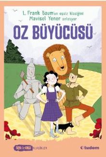 Oz Büyücüsü (Sen de Oku Klasikler)