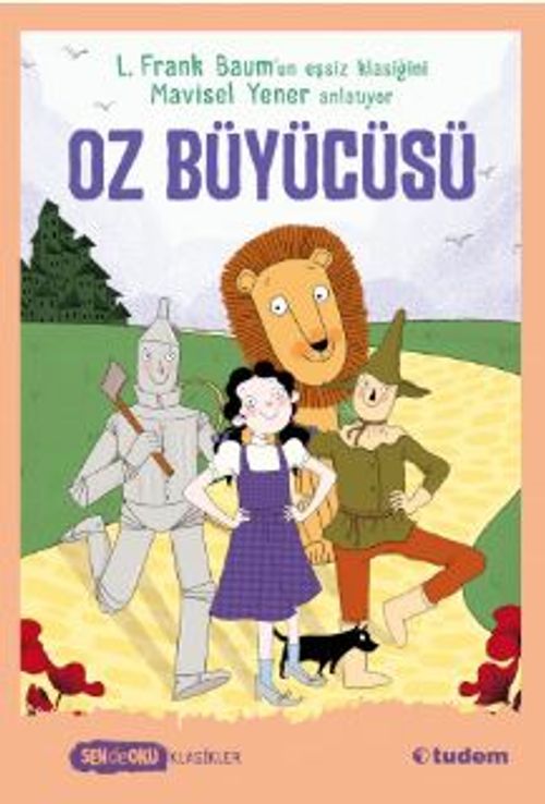 Oz Büyücüsü (Sen de Oku Klasikler)