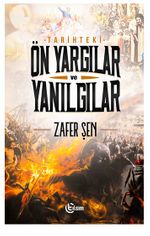 Tarihteki Ön Yargılar Ve Yanılgılar