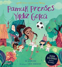 Pamuk Prenses Yıldız Golcü / Masal Arkadaşları