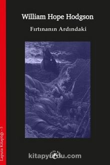Fırtınanın Ardındaki - William Hope Hodgson