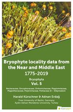 Bryophyte Locality Data From The Near and 	Middle East 1775-2019 Bryophyta Vol. 5