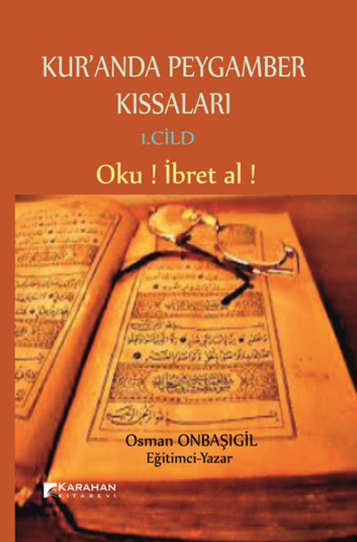 Kur'anda Peygamber Kıssaları (1. Cilt)