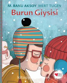 Burun Giysisi - M. Banu Aksoy