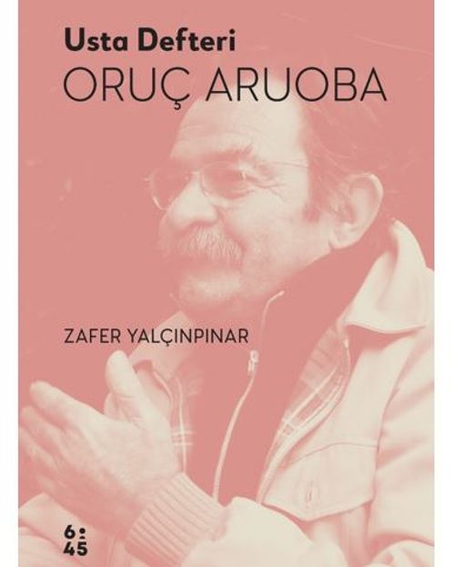 Usta Defteri Oruç Aruoba