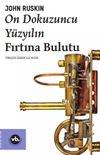 On Dokuzuncu Y&uuml;zyılın Fırtına Bulutu