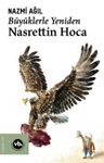 Büyüklerle Yeniden Nasrettin Hoca