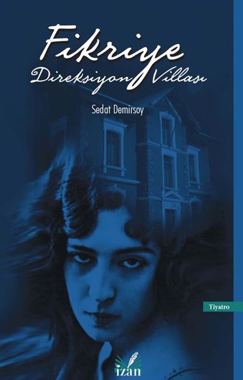 Fikriye Direksiyon Villası