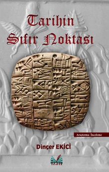 Tarihin Sıfır Noktası