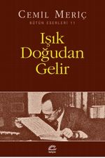 Işık Doğudan Gelir