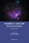 Dakiku'l-Kelam / Kelam Kozmolojisi (Metin Se&ccedil;kisi)