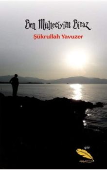 Ben Mülteciyim Biraz