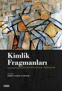 Kimlik Fragmanları (Disiplinlerarası Yaklaşım)