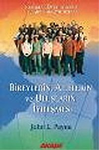 Bireylerin Ailelerin ve Ulusların İyileşmesi