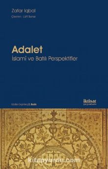 Adalet: İslami ve Batılı Perspektifler - Zafar Iqbal