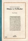 Hadis Şerh Geleneğinde Haşiye ve Talikalar