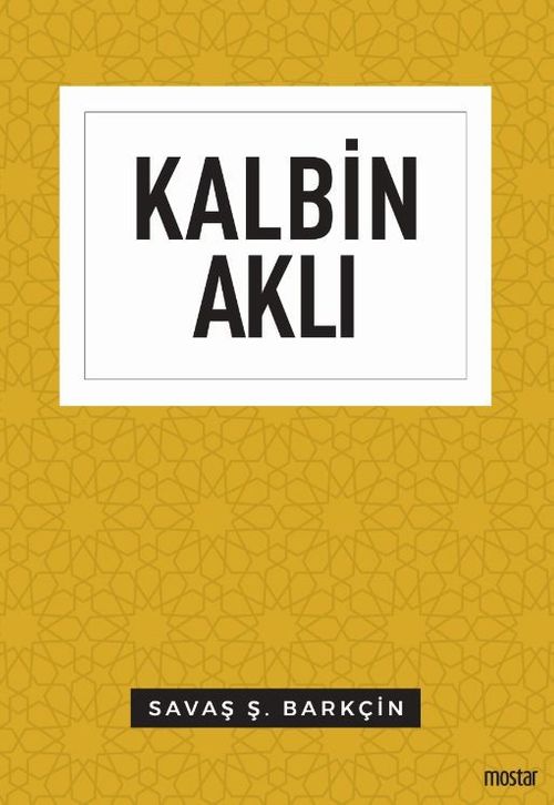 Kalbin Aklı