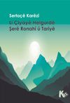 Li &Ccedil;iyay&ecirc; Helgurd&ecirc; Şer&ecirc; Ronah&icirc; &ucirc; Tariy&ecirc;