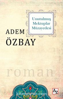 Unutulmuş Mektuplar Müzayedesi - Adem Özbay