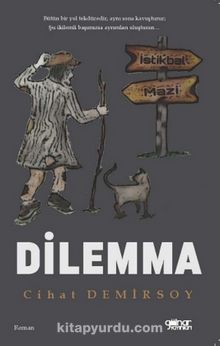 Dilemma - Cihat Demirsoy