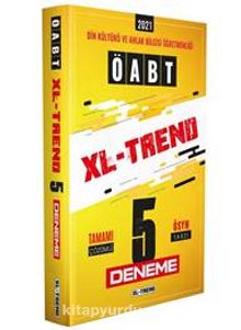 2021 ÖABT Din Kültürü ve Ahlak Bilgisi XL- Trend Tamamı Çözümlü 5’li Deneme - Kolektif