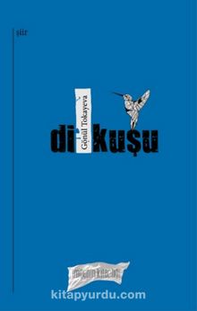Dil Kuşu - Gönül Tokayeva