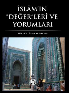 İslam'ın Değerleri ve Yorumları