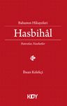 Babamın Hikayeleri - Hasbihal 