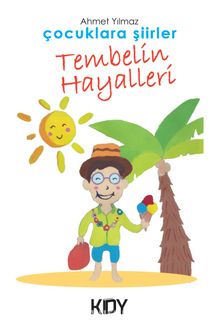 Tembelin Hayalleri - Ahmet Yılmaz