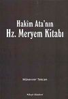 Hakim Ata'nın Hz. Meryem Kitabı