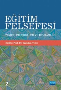 Eğitim Felsefesi & Temeller, Ekoller ve Kavramlar