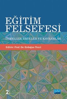 Eğitim Felsefesi & Temeller, Ekoller ve Kavramlar