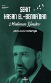 Şehit Hasan el-Benna'dan M&uuml;sl&uuml;man Gen&ccedil;lere