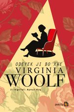 Odeyek ji bo xwe &  Virginia Woolf