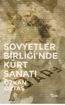Sovyetler Birliği'nde Kürt Sanatı