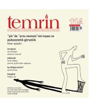 Temrin Aylık Edebiyat Dergisi Sayı:114 Nisan 2021