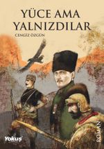 Yüce Ama  Yalnızdılar