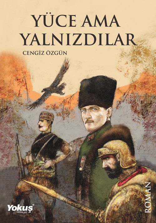 Yüce Ama  Yalnızdılar