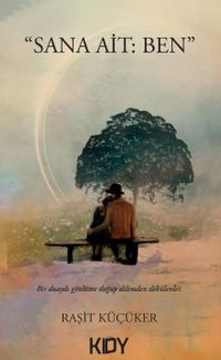 ''Sana ait: Ben'' 