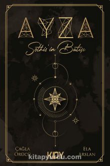 Ayza I - Sothis'in Batışı - Ela Arslan